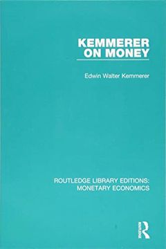 portada Kemmerer on Money (en Inglés)