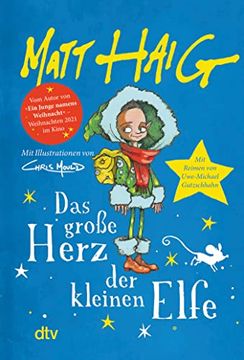 portada Das Große Herz der Kleinen Elfe: Das Besondere Geschenkbuch zu Weihnachten (en Alemán)