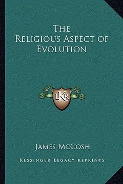 portada the religious aspect of evolution (en Inglés)