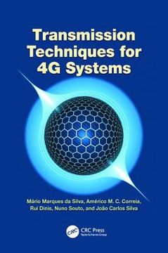 Transmission Techniques for 4g Systems (en Inglés)