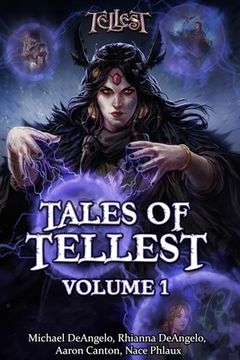 portada Tales of Tellest: Volume One (en Inglés)