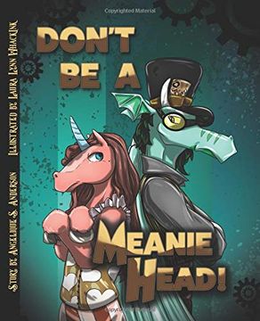portada Don't be a Meaniehead (in English)