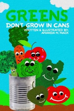 portada Greens Don'T Grow in Cans (en Inglés)