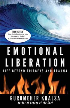 portada Emotional Liberation: Life Beyond Triggers and Trauma (en Inglés)