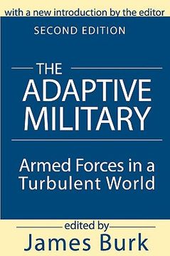 portada the adaptive military: armed forces in a turbulent world (in English)