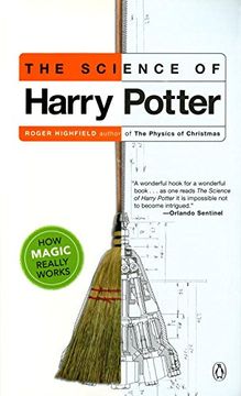 portada The Science of Harry Potter: How Magic Really Works 