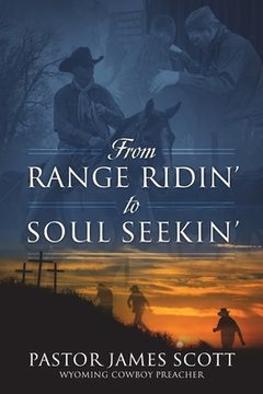 portada From RANGE RIDIN' to SOUL SEEKIN' (in English)