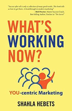 portada What's Working Now? You-Centric Marketing 