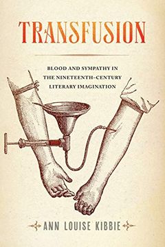portada Transfusion: Blood and Sympathy in the Nineteenth-Century Literary Imagination (in English)