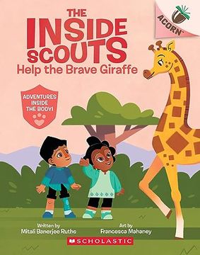 portada Help the Brave Giraffe: An Acorn Book (the Inside Scouts #2) (en Inglés)