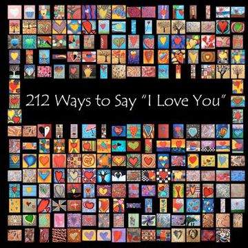 portada 212 ways to say "i love you" (en Inglés)
