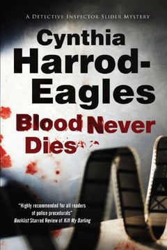 portada Blood Never Dies: A Bill Slider British Police Procedural (a Bill Slider Mystery) (en Inglés)