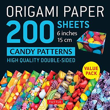 portada Origami Paper 200 Sheets Candy Patterns 6" (15 Cm): Tuttle Origami Paper: High-Quality Double-Sided Origami Sheets Printed With 12 Different Patterns: 