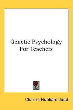 portada genetic psychology for teachers (en Inglés)