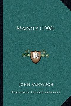 portada marotz (1908) (en Inglés)