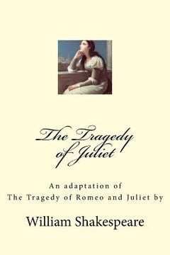 portada The Tragedy of Juliet (in English)