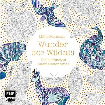 portada Millie Marotta's Wunder der Wildnis? Die Schönsten Ausmalabenteuer (en Alemán)