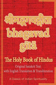 portada Bhagavad Gita, the Holy Book of Hindus: Original Sanskrit Text With English Translation & Transliteration [ a Classic of Indian Spirituality ] (1) 