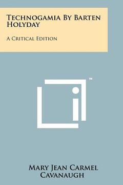 portada technogamia by barten holyday: a critical edition (en Inglés)