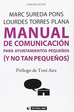 portada Manual de Comunicación Para Ayuntamientos Pequeños ( y no tan Pequeños) (Manuales) (in Spanish)