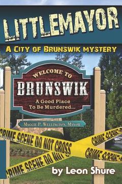 portada Littlemayor, a City of Brunswik Mystery