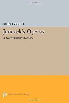 portada Janácek's Operas: A Documentary Account (Princeton Legacy Library) (en Inglés)