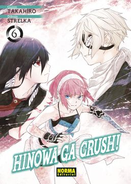 portada Hinowa ga crush! 6 - Takahiro, strelka - Libro Físico (in Spanish)