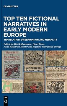 portada Top ten Fictional Narratives in Early Modern Europe Translation, Dissemination and Mediality (en Inglés)