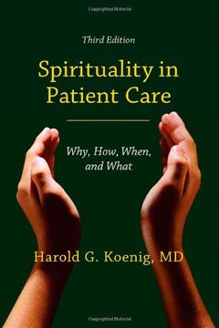 portada spirituality in patient care: why, how, when, and what (en Inglés)