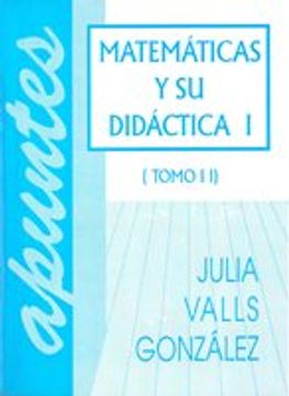 portada Matemáticas y su didáctica. (2 Vol.)