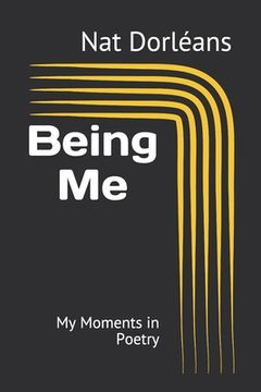 portada Being Me: My Moments in Poetry (en Inglés)