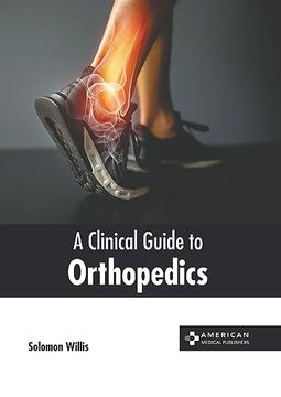 portada A Clinical Guide to Orthopedics (en Inglés)