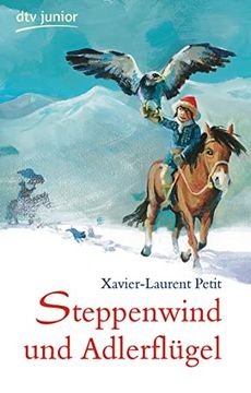 portada Steppenwind und Adlerflügel: Winterabenteuer in der Mongolei (in German)