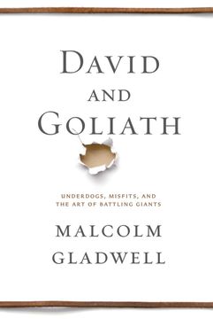 portada David and Goliath: Underdogs, Misfits, and the art of Battling Giants (in English)