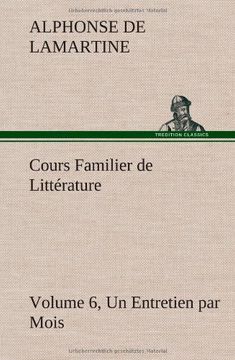 portada Cours Familier de Littérature (Volume 6) Un Entretien par Mois (French Edition)
