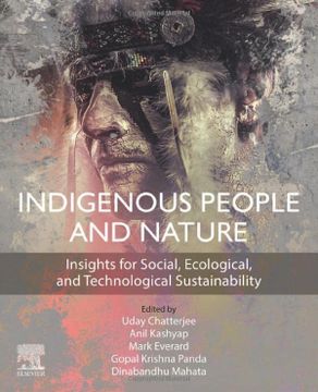 portada Indigenous People and Nature: Insights for Social, Ecological, and Technological Sustainability 