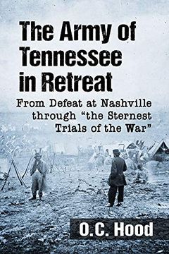 portada The Army of Tennessee in Retreat (en Inglés)
