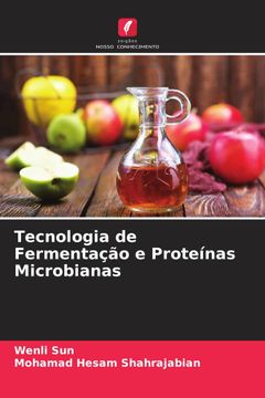 portada Tecnologia de Fermentação e Proteínas Microbianas