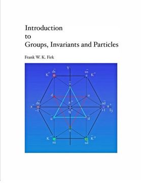 portada Introduction to Groups, Invariants and Particles