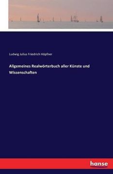 portada Allgemeines Realworterbuch Aller Kunste Und Wissenschaften (German Edition)