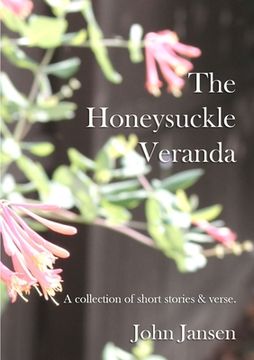 portada The Honeysuckle Veranda (en Inglés)
