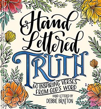 portada Hand Lettered Truth: 60 Inspiring Verses From God's Word (in English)
