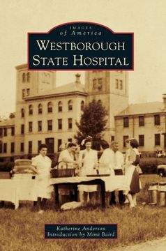 portada Westborough State Hospital (en Inglés)