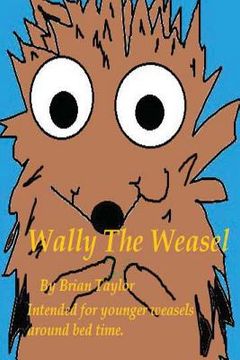 portada Wally The Weasel (en Inglés)