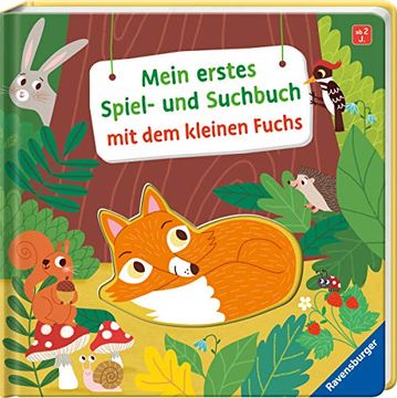 portada Mein Erstes Spiel- und Suchbuch mit dem Kleinen Fuchs (en Alemán)