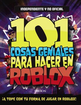 portada 101 cosas geniales para hacer en Roblox (in Spanish)