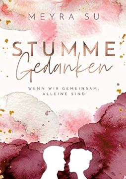 portada Stumme Gedanken: Wenn wir Gemeinsam, Alleine Sind (in German)