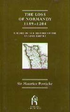 portada Loss of Normandy, 1189-1204: Studies in the History of the Angevin Empire (en Inglés)