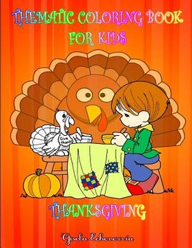 portada Coloring Book_THANKSGIVING For Kids: Thematic Coloring Book For Kids (en Inglés)