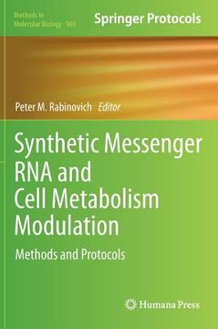 portada Synthetic Messenger RNA and Cell Metabolism Modulation: Methods and Protocols (en Inglés)
